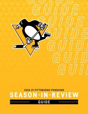SEASON-IN-REVIEW GUIDE [This Page Was Left Blank Intentionally.] Pittsburghpenguins.Com