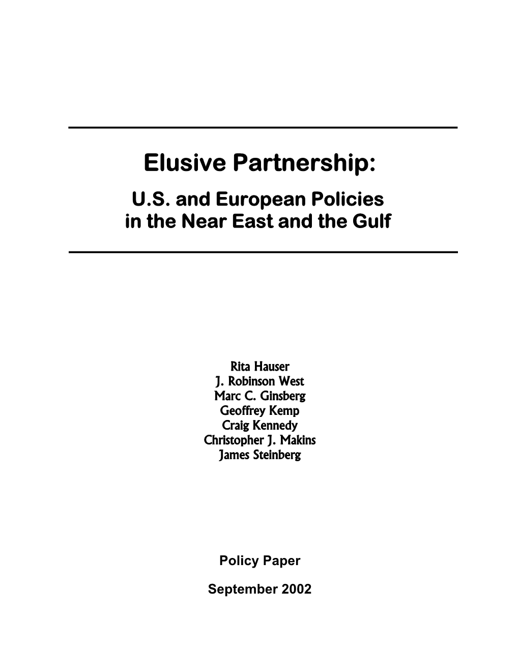 Elusive Partnership: US and European Policies In