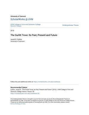 The Gurlitt Trove: Its Past, Present and Future