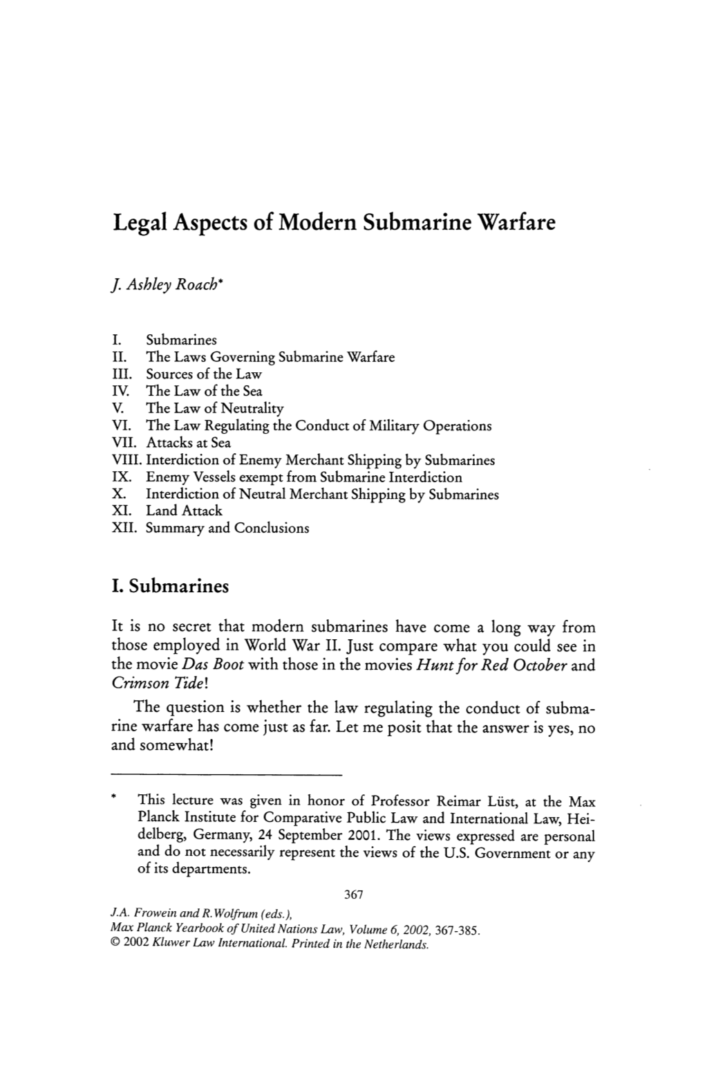 Legal Aspects of Modern Submarine Warfare J