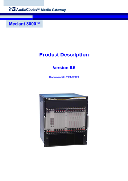 Media Gateway Mediant 8000™ Product Description Version