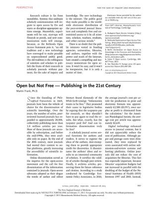 Open but Not Free — Publishing in the 21St Century Martin Frank, Ph.D