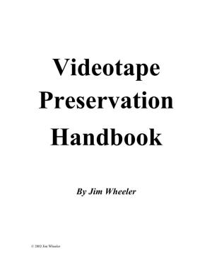 Videotape Preservation