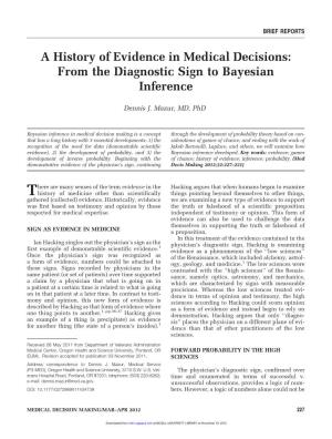 A History of Evidence in Medical Decisions: from the Diagnostic Sign to Bayesian Inference