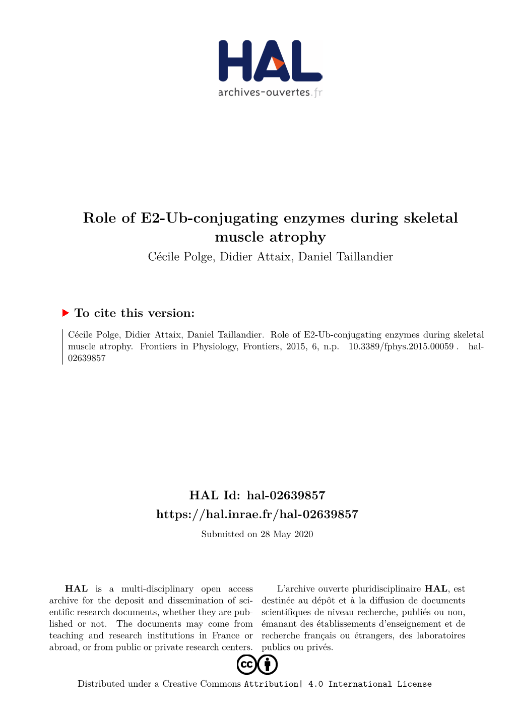 Role of E2-Ub-Conjugating Enzymes During Skeletal Muscle Atrophy Cécile Polge, Didier Attaix, Daniel Taillandier