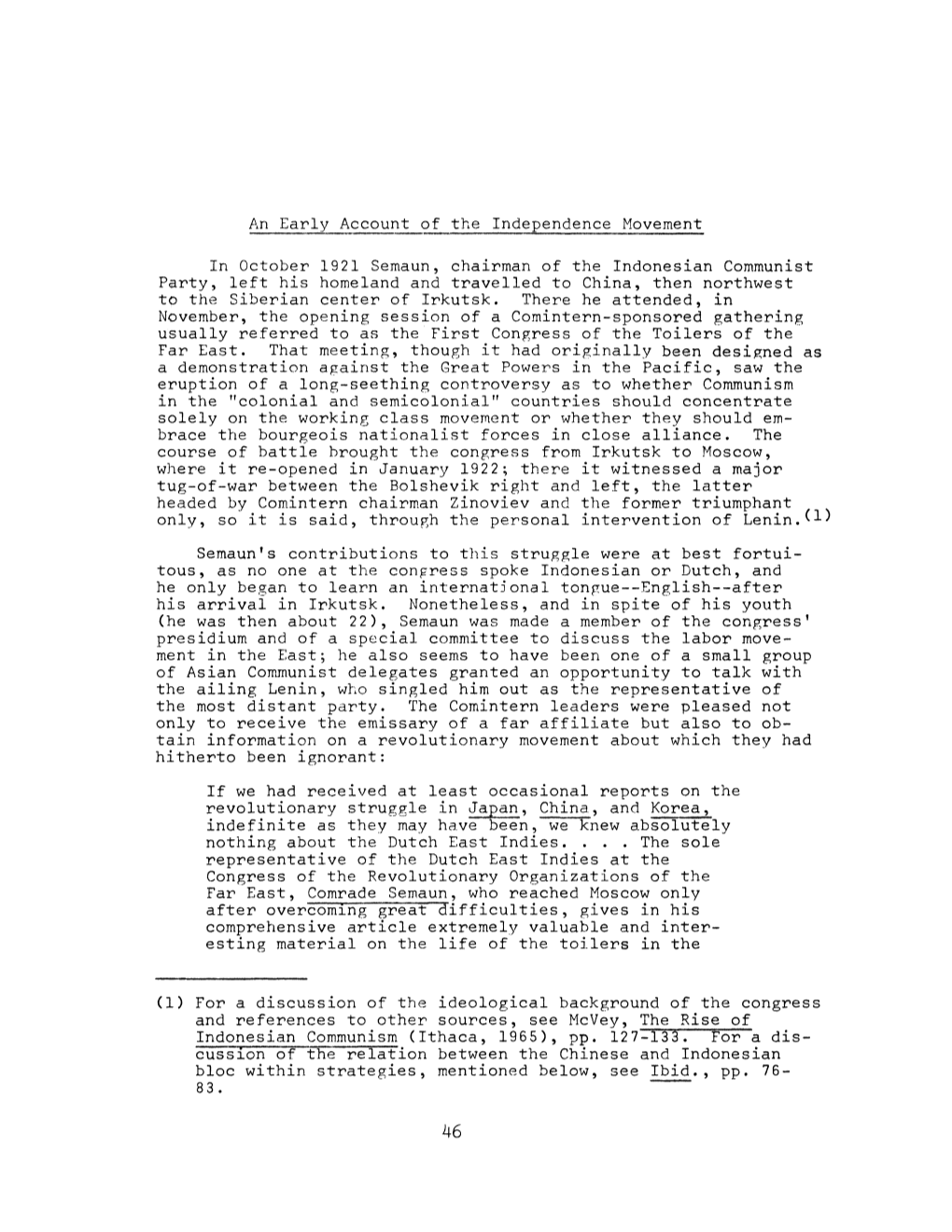 An Early Account of the Independence Movement in October 1921 Semaun, Chairman of the Indonesian Communist Party, Left His Homel