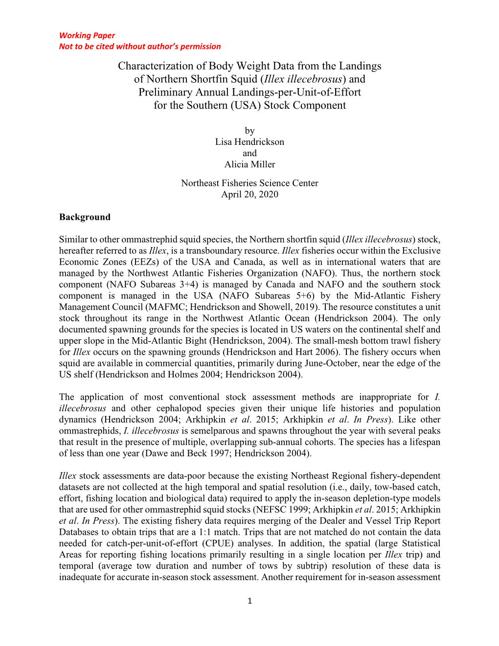 (Illex Illecebrosus) and Preliminary Annual Landings-Per-Unit-Of-Effort for the Southern (USA) Stock Component