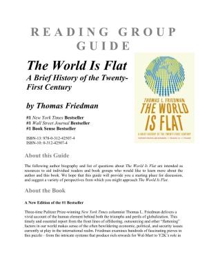 The World Is Flat a Brief History of the Twenty- First Century by Thomas Friedman