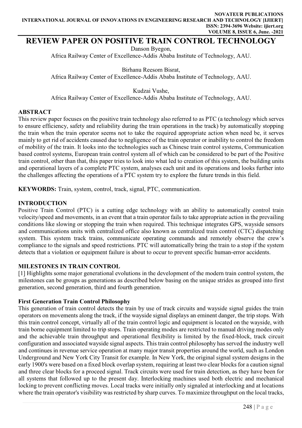 REVIEW PAPER on POSITIVE TRAIN CONTROL TECHNOLOGY Danson Byegon, Africa Railway Center of Excellence-Addis Ababa Institute of Technology, AAU