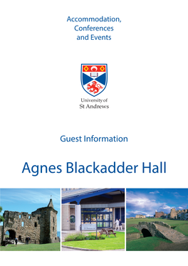 Guest Information – Agnes Blackadder Hall