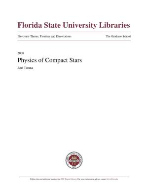 Physics of Compact Stars Jutri Taruna