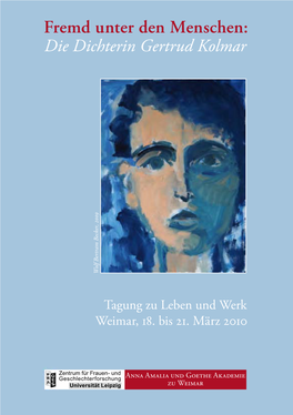 Tagung Zu Leben Und Werk Weimar, 18. Bis 21. März 2010