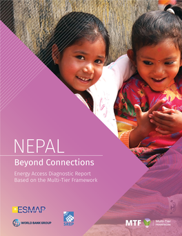 NEPAL | Beyond Connections: Energy Access Diagnostic Report Based on the Multi-Tier Framework