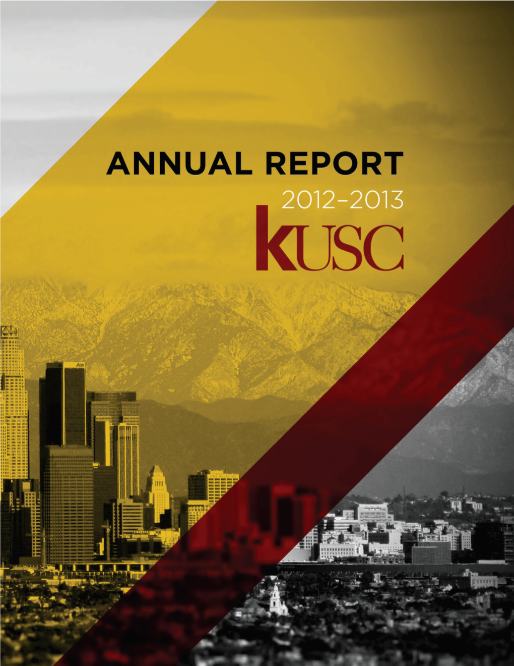 KUSC 2012-13 Annual Report (PDF)