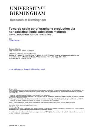 Towards Scale-Up of Graphene Production Via Nonoxidizing Liquid Exfoliation Methods Stafford, Jason; Patapas, A; Uzo, N; Matar, O; Petit, C