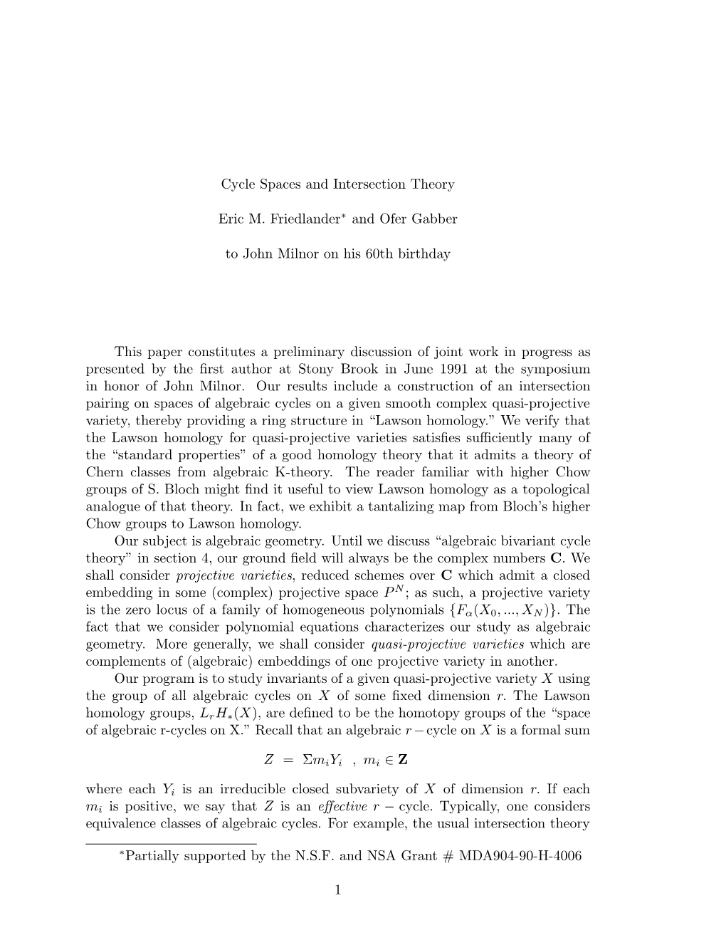 Cycle Spaces and Intersection Theory Eric M. Friedlander