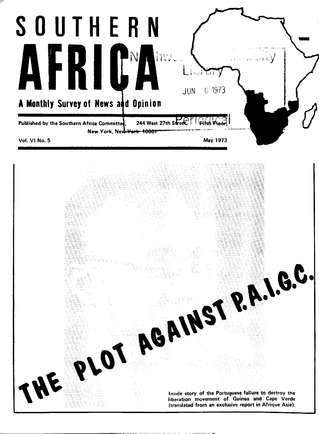 SOUTHERN Hn AFRI a Monthly Survey of News Aid Opinion