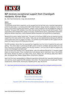 BJP Receives Exceptional Support from Chandigarh Residents: Kirron Kher by : INVC Team Published on : 9 Apr, 2014 09:49 PM IST