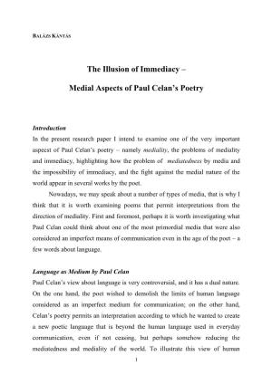 The Illusion of Immediacy – Medial Aspects of Paul Celan's Poetry