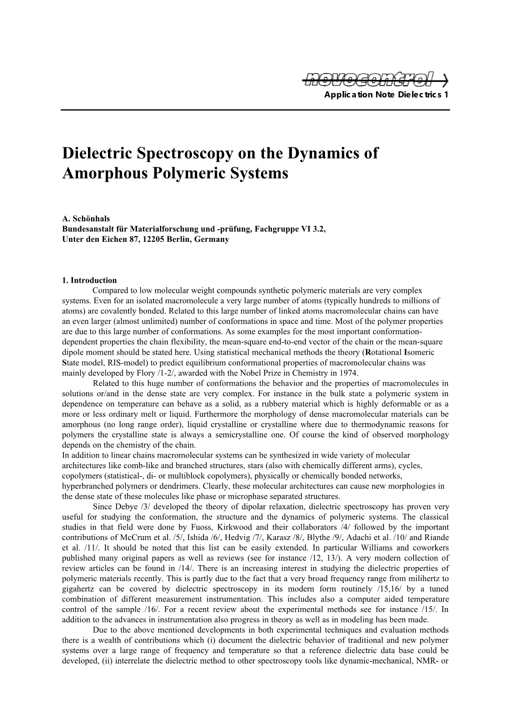 Dielectric Spectroscopy on the Dynamics of Amorphous Polymeric Systems