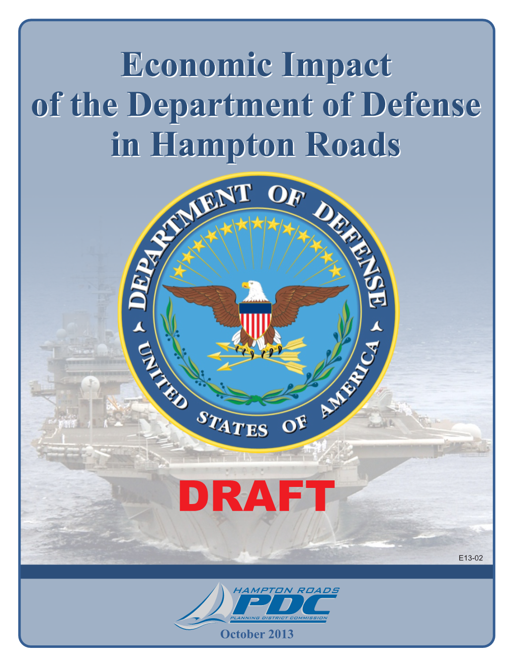 Economic Impact of the Department of Defense in Hampton Roads