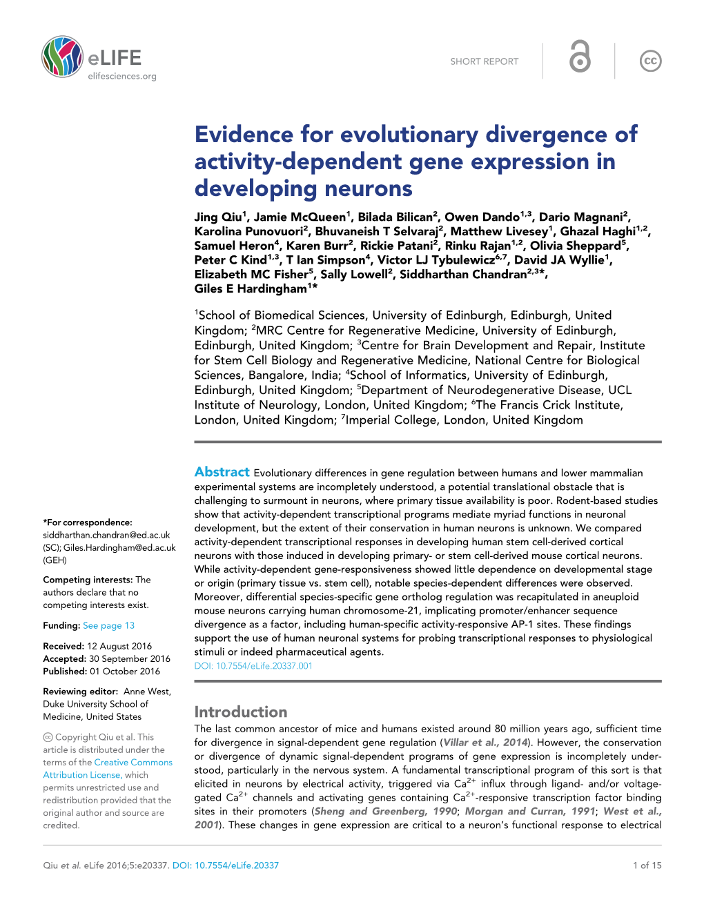 Evidence for Evolutionary Divergence of Activity