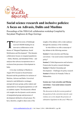 A Focus on Adivasis, Dalits and Muslims Proceedings of the TISS-Uoe Collaboration Workshop Compiled by Suryakant Waghmore & Hugo Gorringe