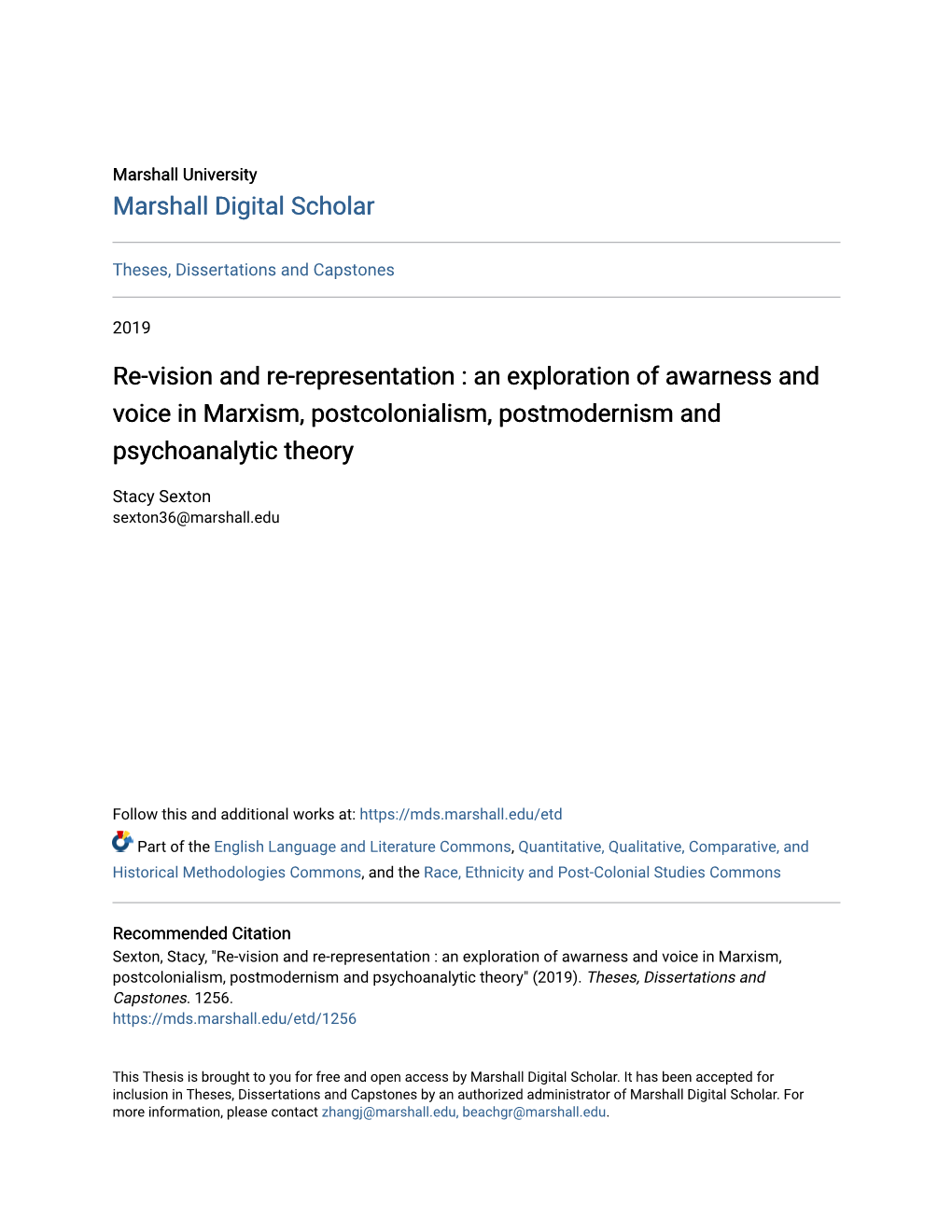 Re-Vision and Re-Representation : an Exploration of Awarness and Voice in Marxism, Postcolonialism, Postmodernism and Psychoanalytic Theory