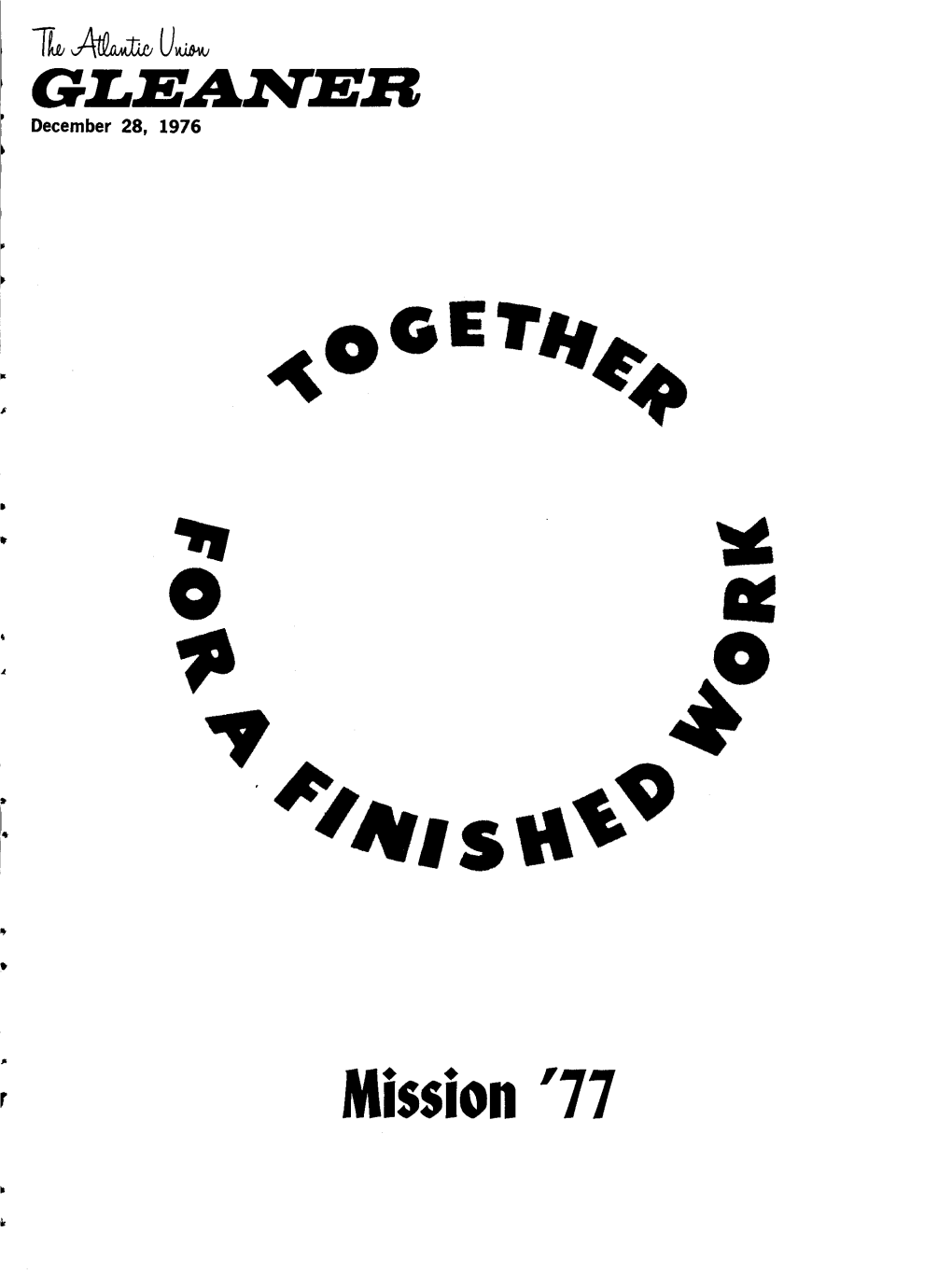 Mission '77 Finishing the Work Together