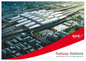 Railway Stations Adapting to Future Society Railway Stations Adapting to Future Society