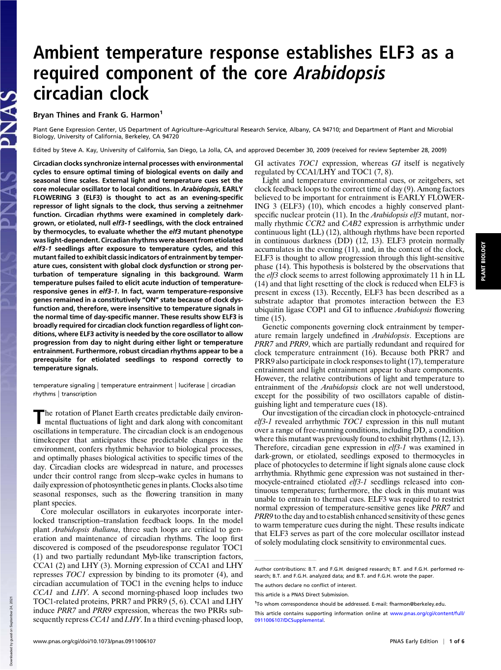Ambient Temperature Response Establishes ELF3 As a Required Component of the Core Arabidopsis Circadian Clock