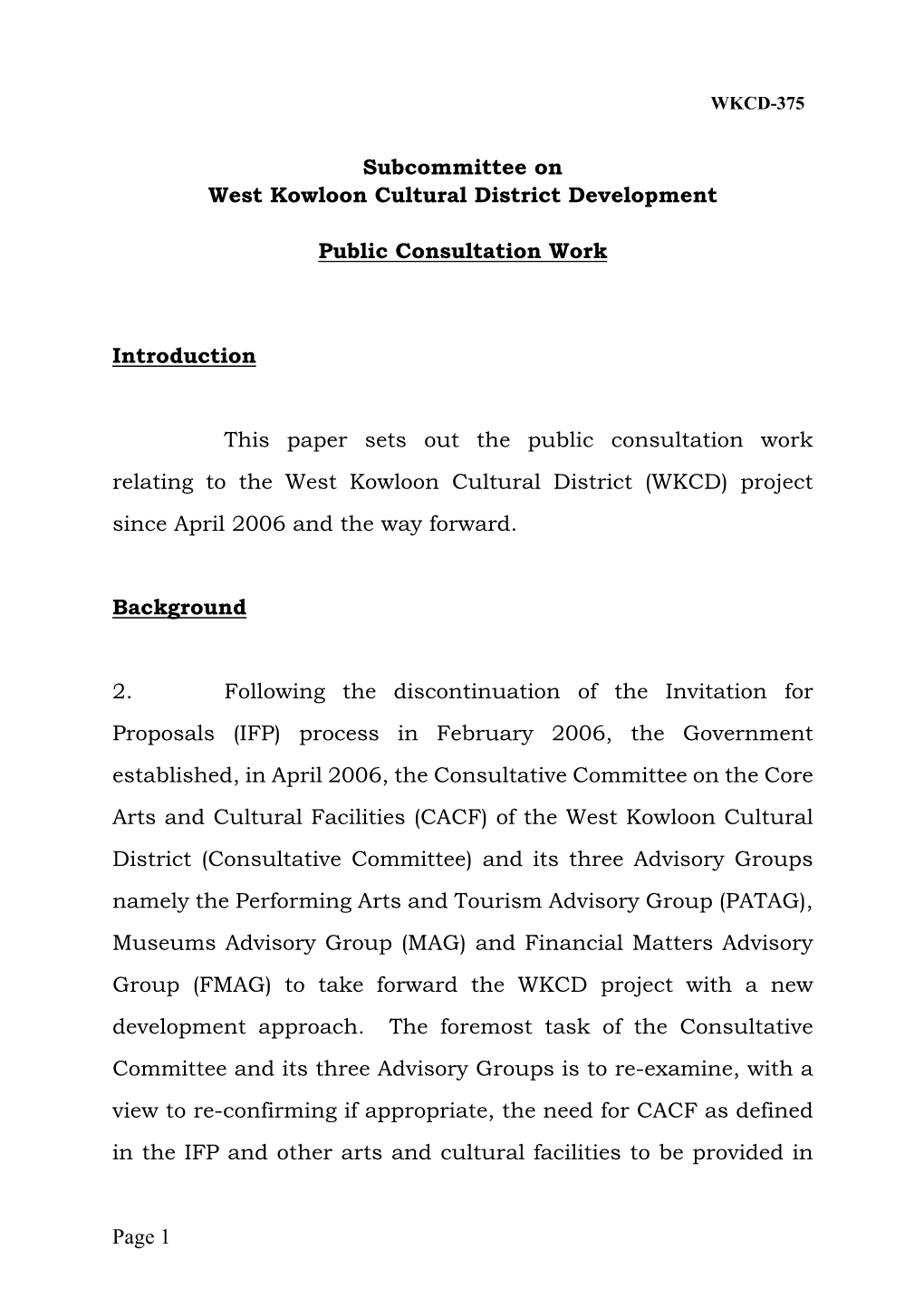 Page 1 Subcommittee on West Kowloon Cultural District