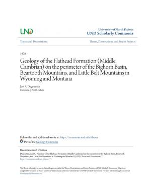 Geology of the Flathead Formation (Middle Cambrian) on the Perimeter
