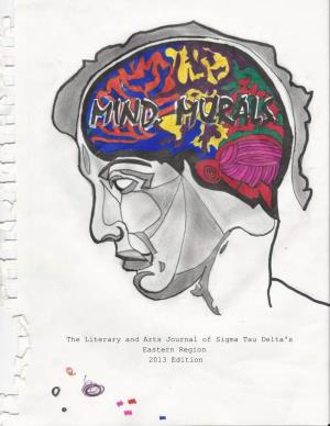 Mind Murals, a Collection of Critical, Visual, Poetic, and Fictitious Realities -- Writing -- to Share with You