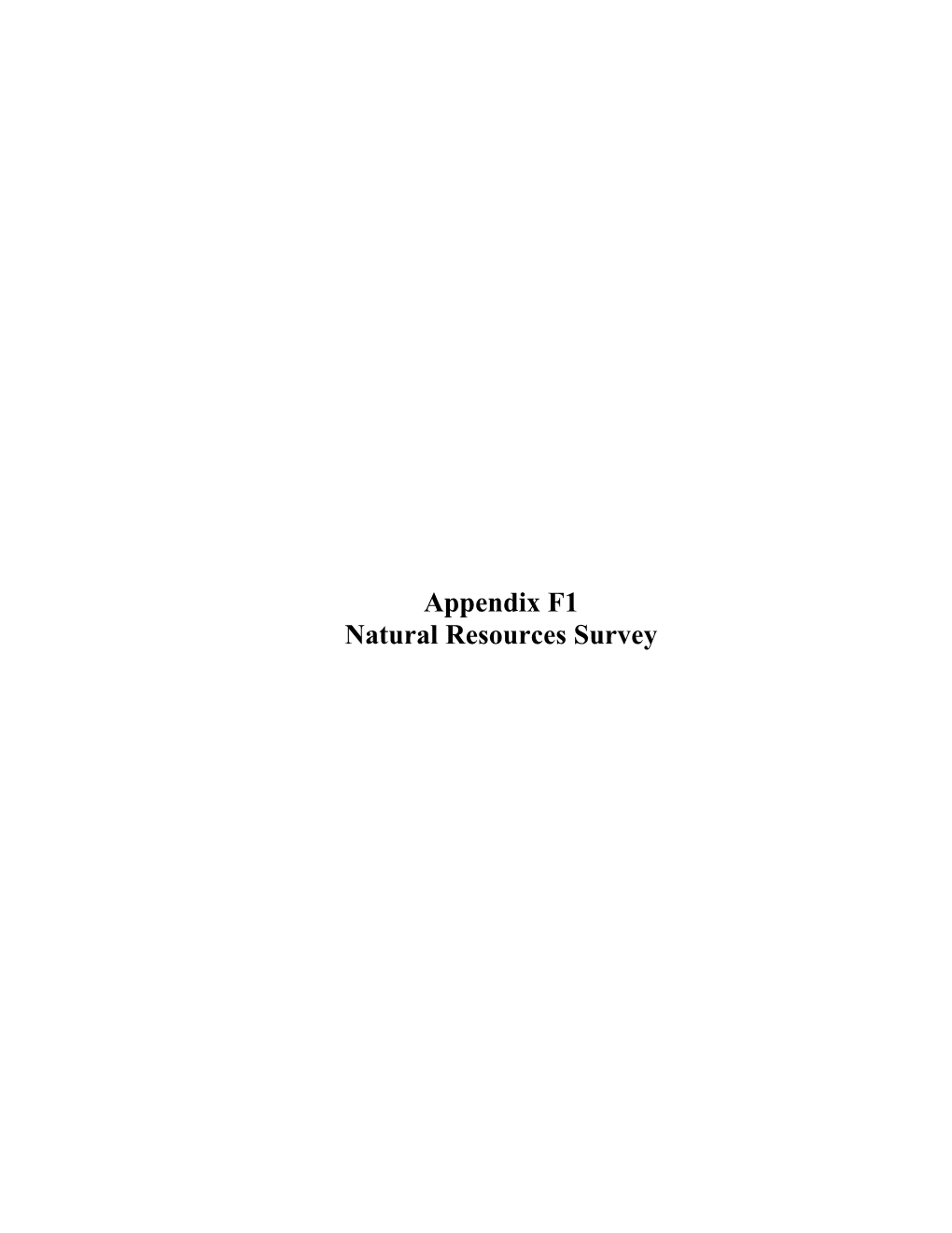 Appendix F1 Natural Resources Survey