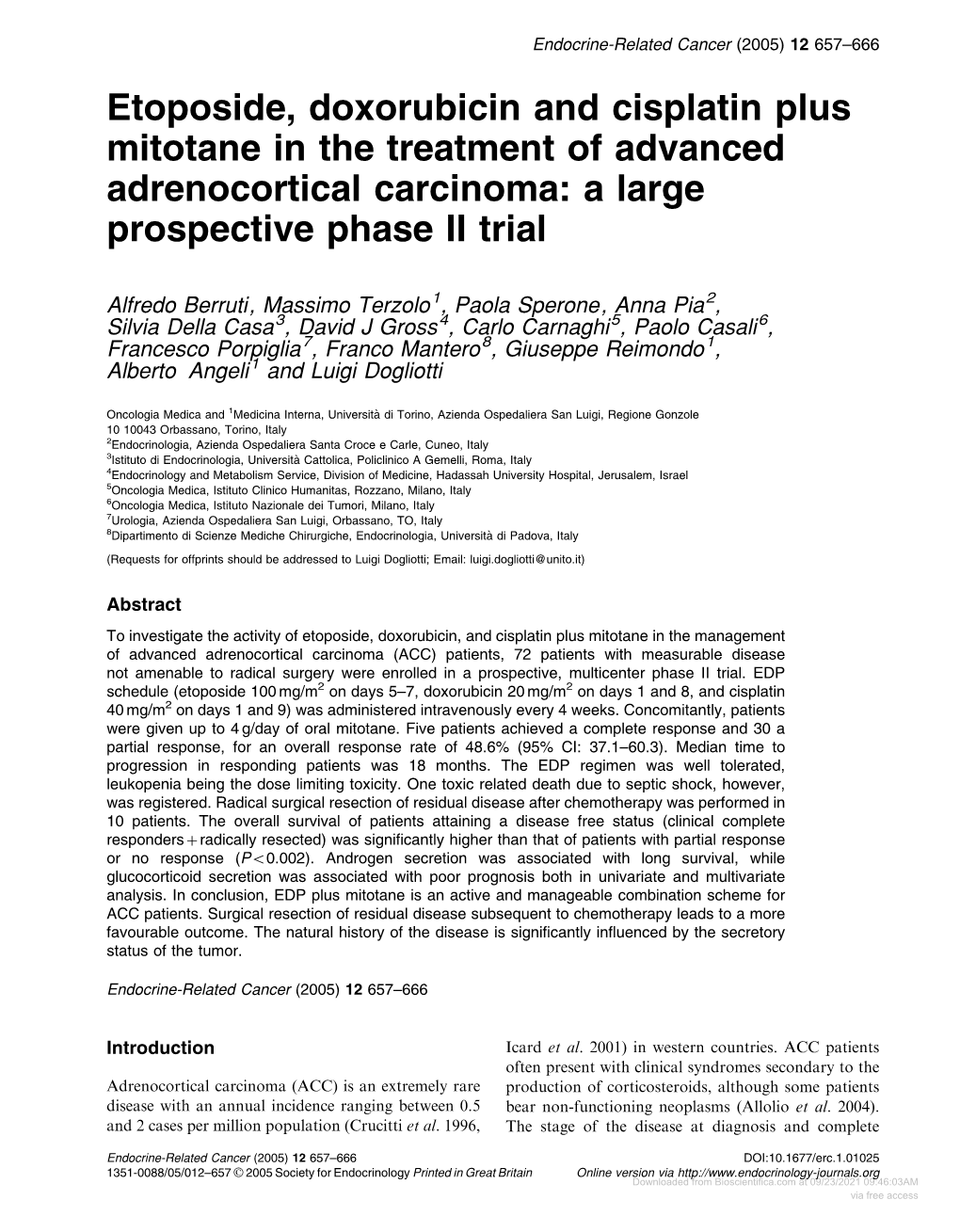 Etoposide, Doxorubicin and Cisplatin Plus Mitotane in the Treatment of Advanced Adrenocortical Carcinoma: a Large Prospective Phase II Trial