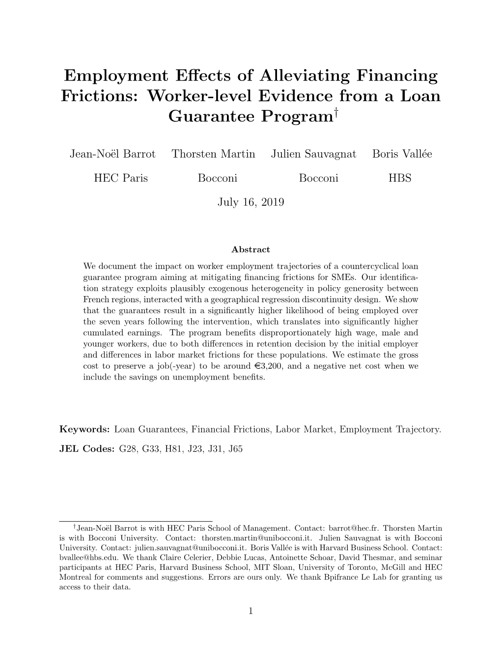 Employment Effects of Alleviating Financing Frictions: Worker-Level