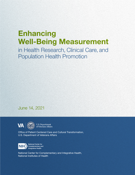 Enhancing Well-Being Measurement in Health Research, Clinical Care, and Population Health Promotion