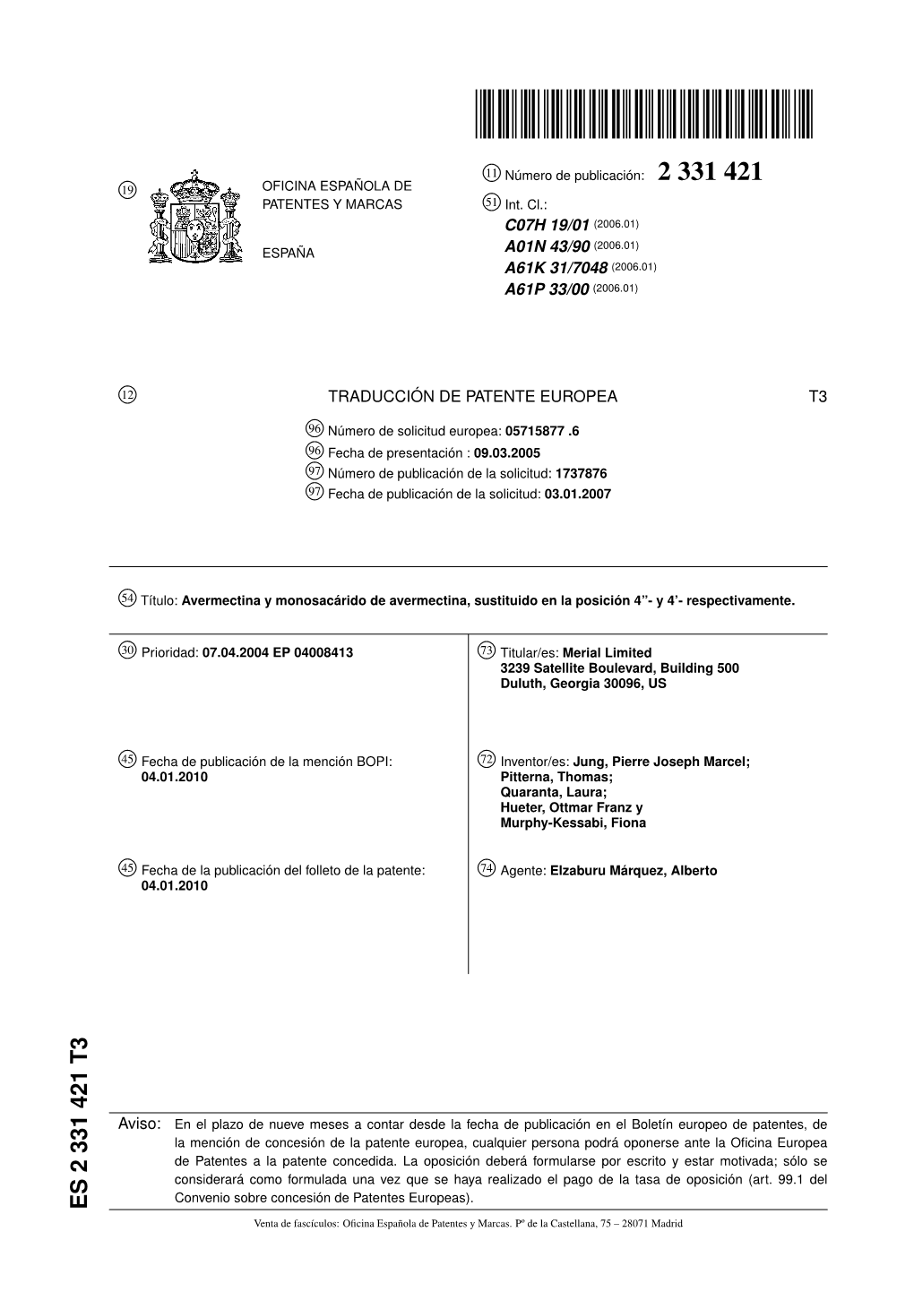 ES 2 331 421 T3 Venta De Fascículos: Oﬁcina Española De Patentes Y Marcas