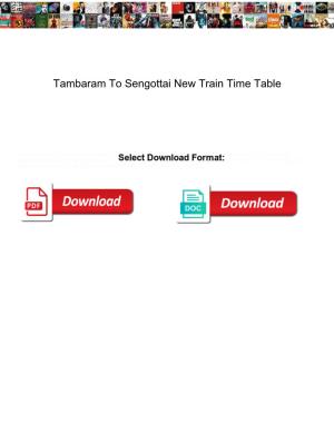 Tambaram to Sengottai New Train Time Table
