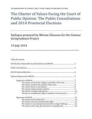 The Public Consultations and 2014 Provincial Elections