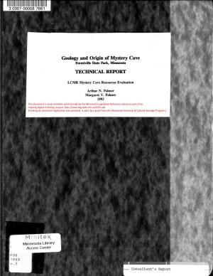 Geology and Origin of Mystery Cave TECHNICAL REPORT