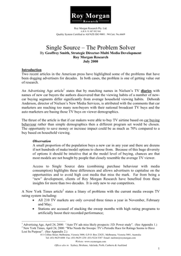 Single Source – the Problem Solver by Geoffrey Smith, Strategic Director-Multi Media Development Roy Morgan Research July 2000