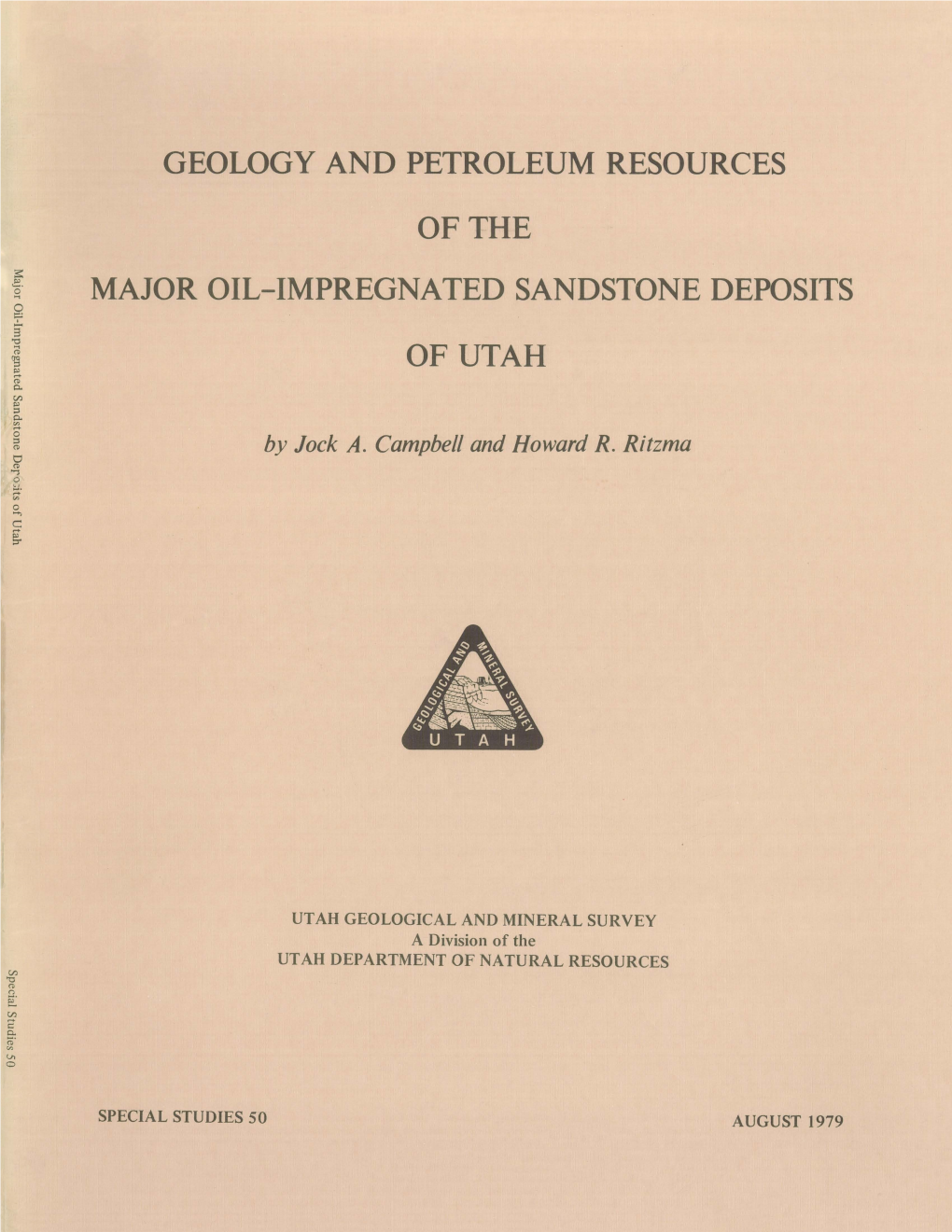 Geology and Petroleum Resources of the Major Oil-Impregnated Sandstone Deposits of Utah