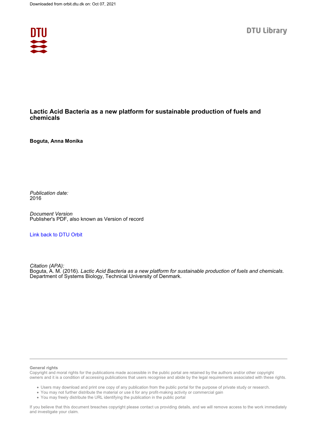 Lactic Acid Bacteria As a New Platform for Sustainable Production of Fuels and Chemicals