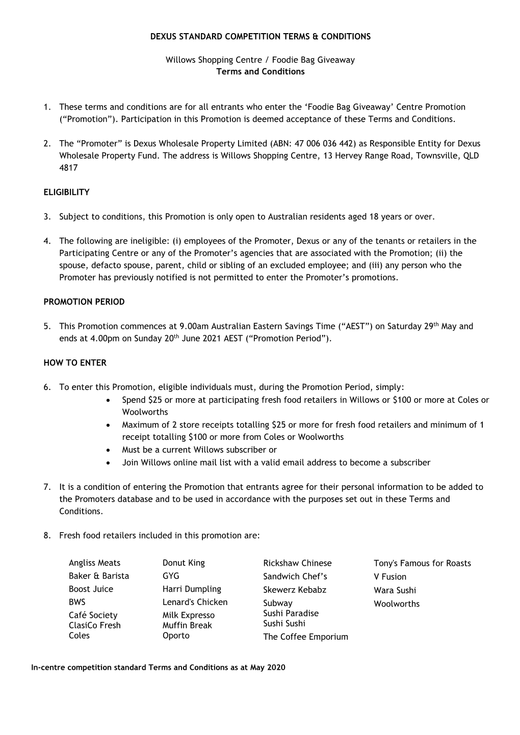 DEXUS STANDARD COMPETITION TERMS & CONDITIONS Willows