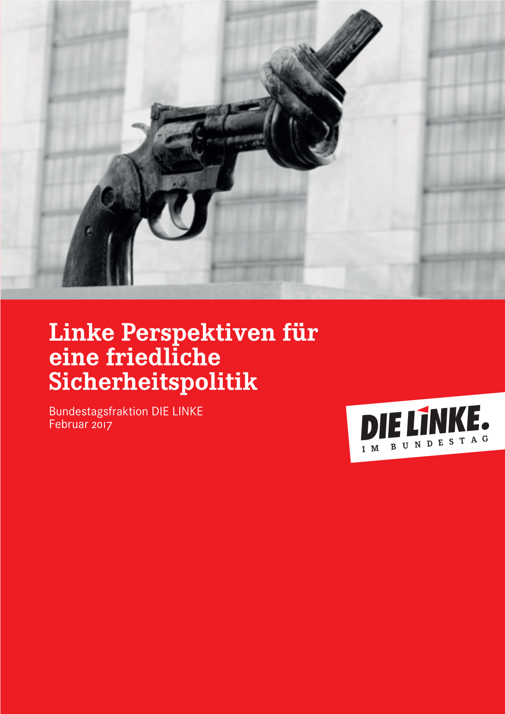 Linke Perspektiven Für Eine Friedliche Sicherheitspolitik