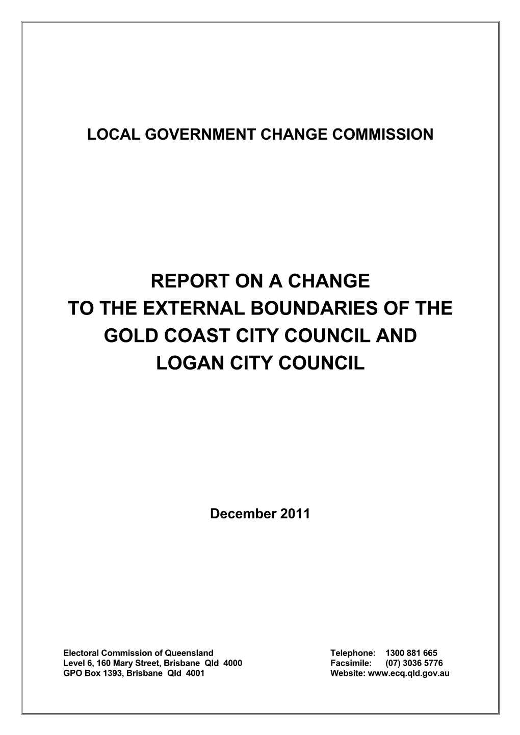 Report on a Change to the External Boundaries of the Gold Coast City Council and Logan City Council