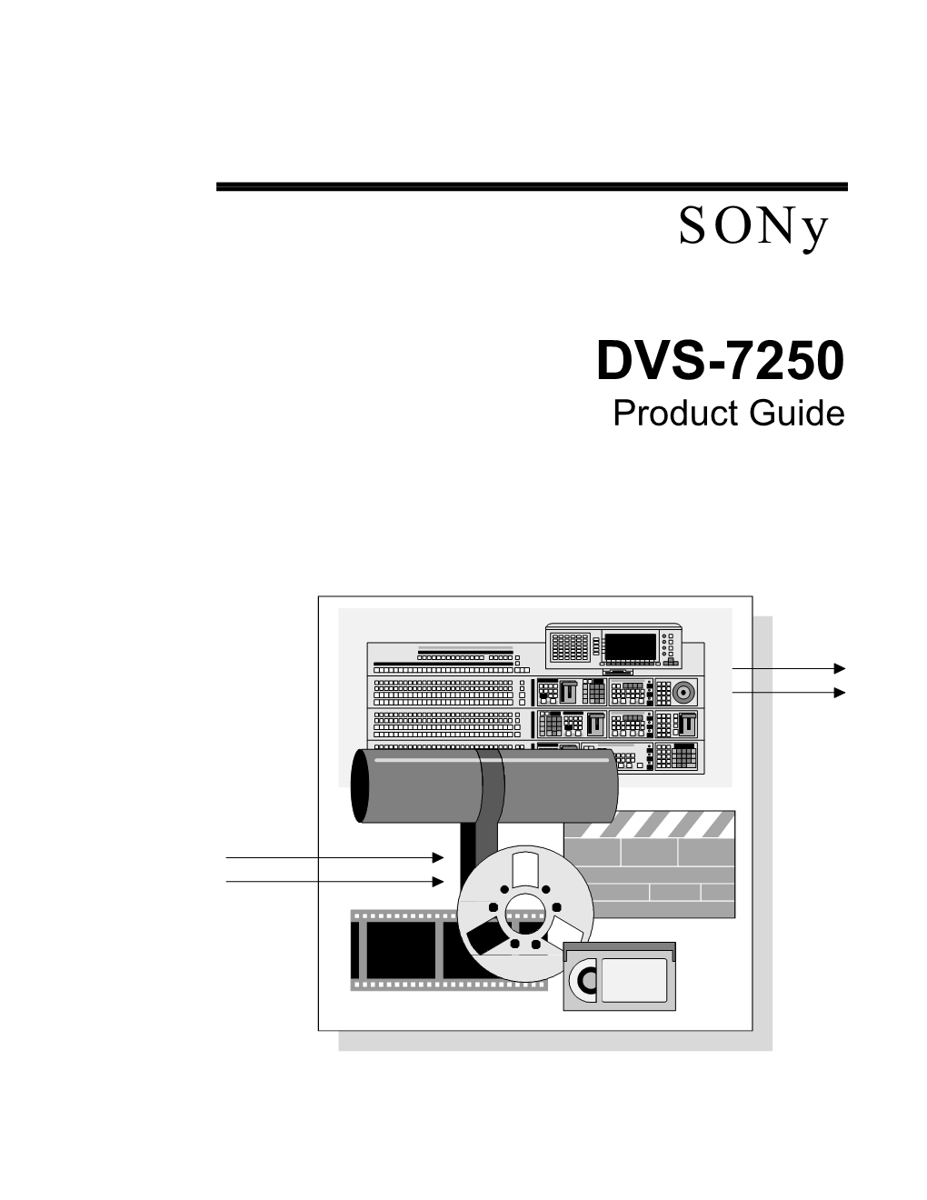 Sony DVS-7250 • Product Guide