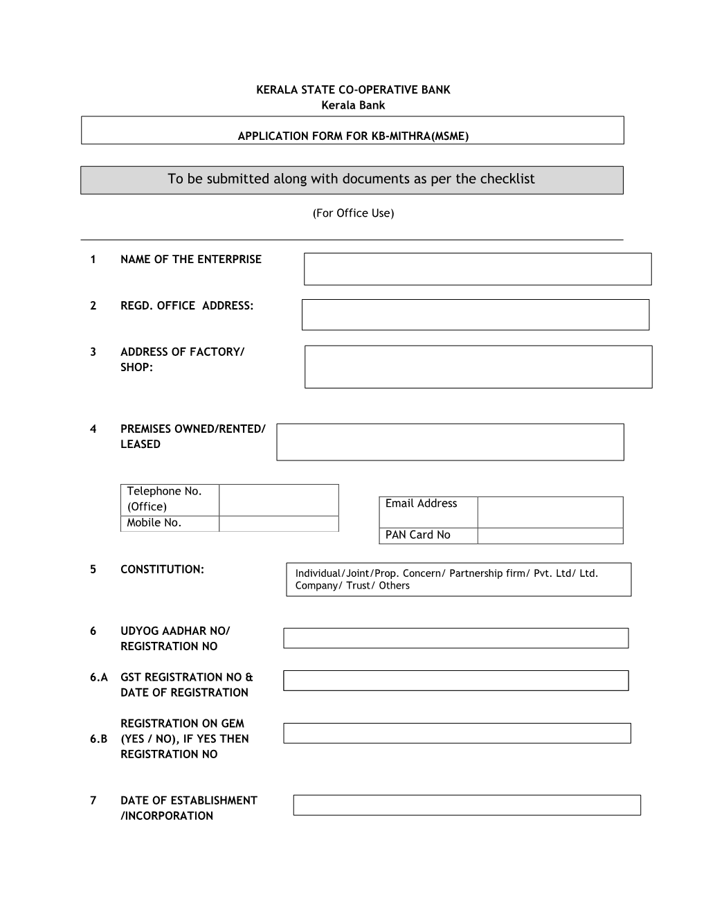 To Be Submitted Along with Documents As Per the Checklist